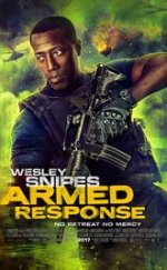 Armed Response – Silahlı Cevap 1080p izle 2017