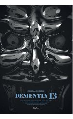 Dementia 13 1080p izle 2017