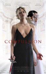 Compulsion izle 1080p 2018